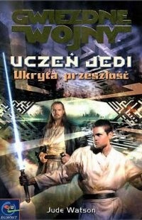 Uczeń Jedi: Ukryta przeszłość