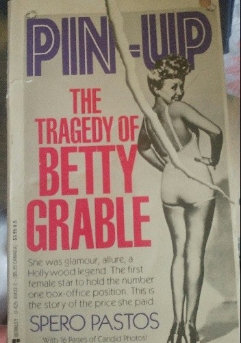 Pin-up The tragedy of Betty Grable