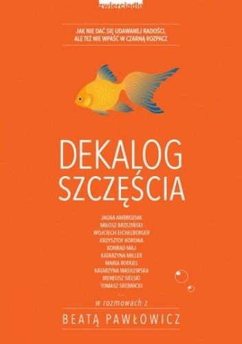 Dekalog szczęścia. Wydanie 2