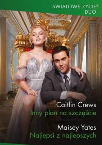 Inny plan na szczęście; Najlepsi z najlepszych