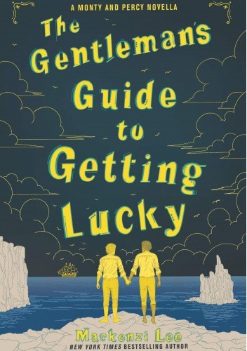 The Gentleman's Guide to Getting Lucky