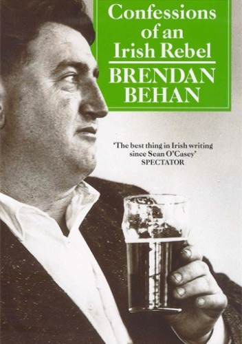 Confessions of an Irish Rebel