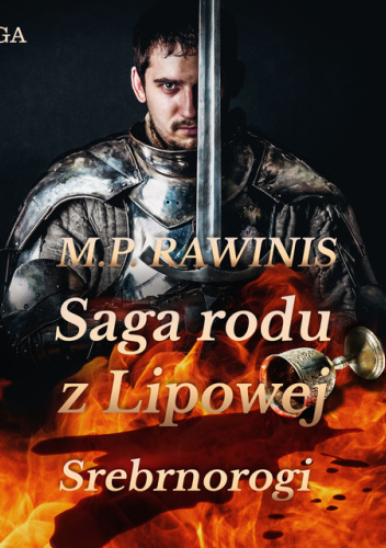 Saga rodu z Lipowej 26: Srebrnorogi