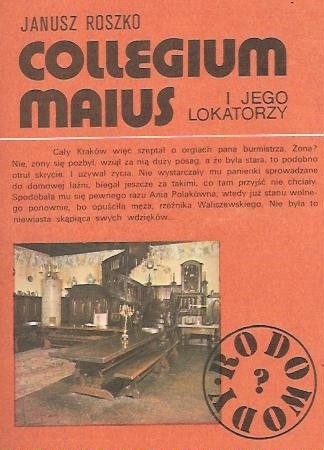 Collegium Maius i jego lokatorzy