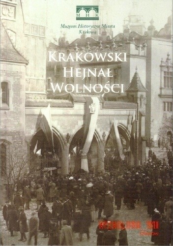 Krakowski Hejnał Wolności