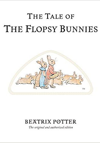 The Tale of the Flopsy Bunnies