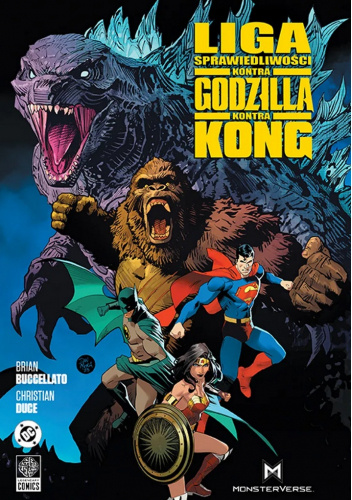 Liga Sprawiedliwości kontra Godzilla kontra Kong