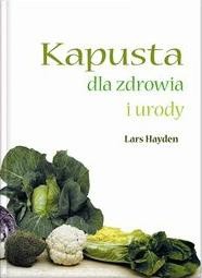 Kapusta dla zdrowia i urody
