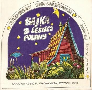 Bajka z Leśnej Polany