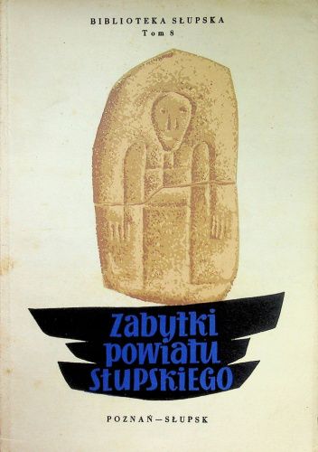 Zabytki powiatu słupskiego
