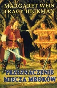 Przeznaczenie Miecza Mroków