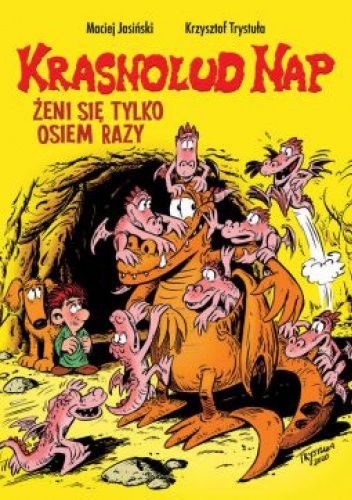 Krasnolud Nap. Żeni się tylko osiem razy. Tom 4
