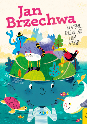 Na wyspach Bergamutach i inne wiersze