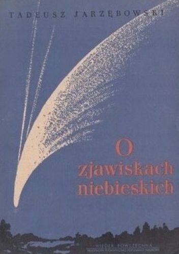 O zjawiskach niebieskich