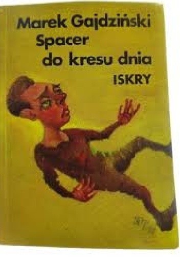Spacer do kresu dnia