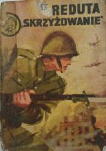 Reduta "skrzyżowanie"