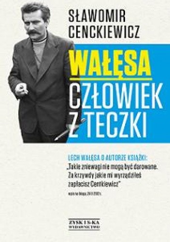 Wałęsa. Człowiek z teczki