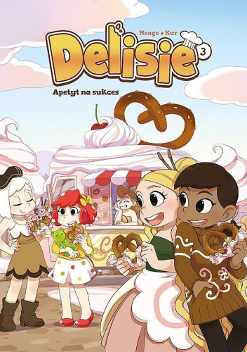 Delisie - 3 - Apetyt na sukces