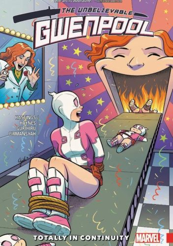 The Unbelievable Gwenpool 3: Totally in Continuity
