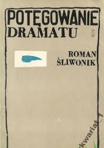 Potęgowanie dramatu