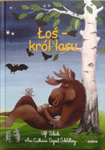 Łoś - król lasu