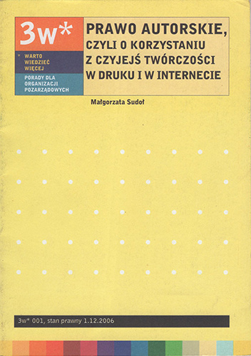 Prawo autorskie, czyli o korzystaniu z czyjejś twórczości w druku i w internecie