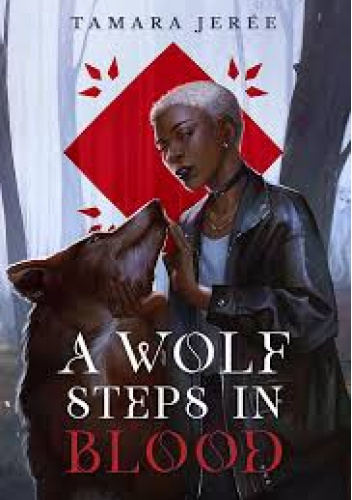 A Wolf Steps in Blood