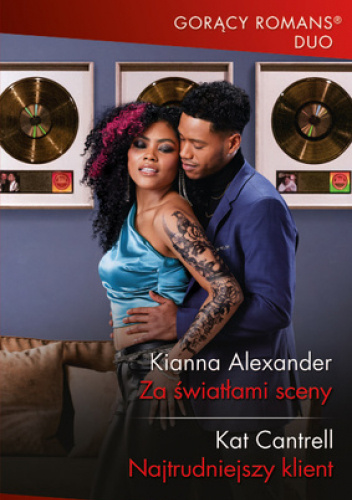Za światłami sceny; Najtrudniejszy klient