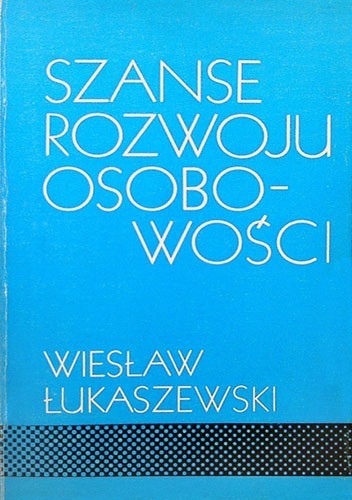 Szanse rozwoju osobowości