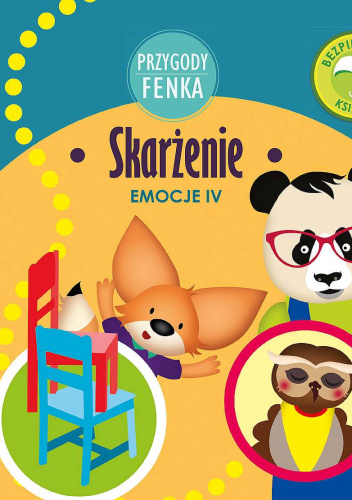 Skarżenie. Emocje. Przygody Fenka