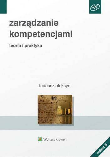 Zarządzanie kompetencjami. Teoria i praktyka