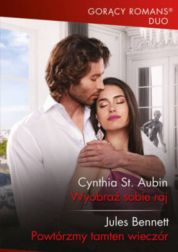 Wyobraź sobie raj; Powtórzmy tamten wieczór