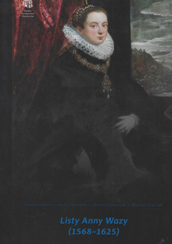 Listy Anny Wazy (1568 - 1625)
