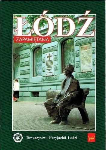 Łódź zapamiętana