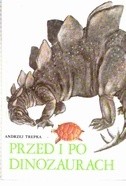 Przed i po dinozaurach