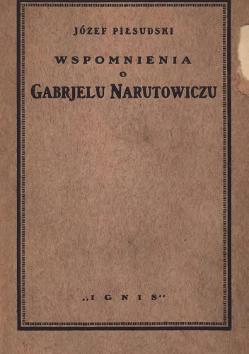 Wspomnienia o Gabrjelu Narutowiczu