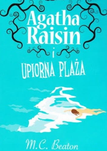 Agatha Raisin i upiorna plaża