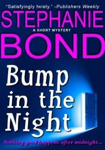 Bump in the Night