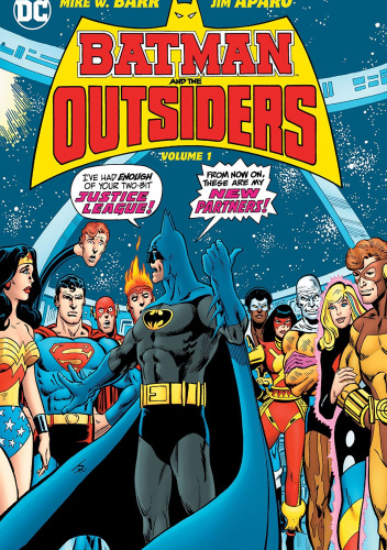 Batman and the Outsiders, Volume 1