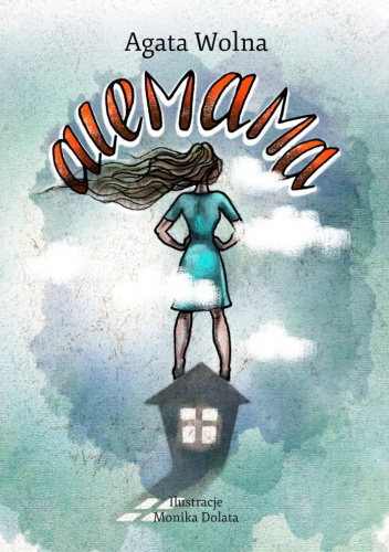 Alemama, czyli historia z życia wzięta