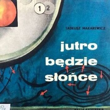Jutro będzie słońce