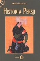 Historia Persji. Tom II. Od najazdu Arabów do końca XV wieku