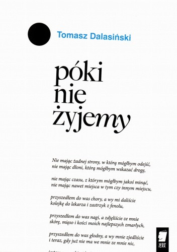 Póki nie żyjemy