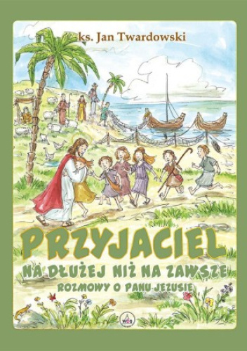 Przyjaciel na dłużej niż na zawsze