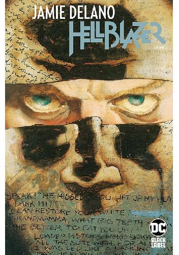 Hellblazer. Jamie Delano 2