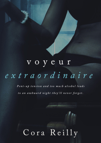Voyeur Extraordinaire
