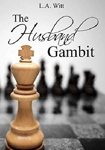 The Husband Gambit