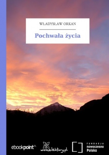 Pochwała życia