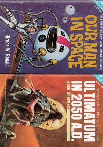 Our Man in Space / Ultimatum in 2050 A.D.