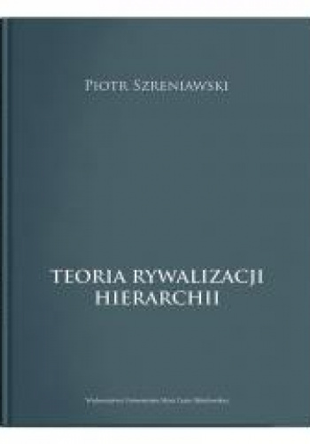 Teoria rywalizacji hierarchii